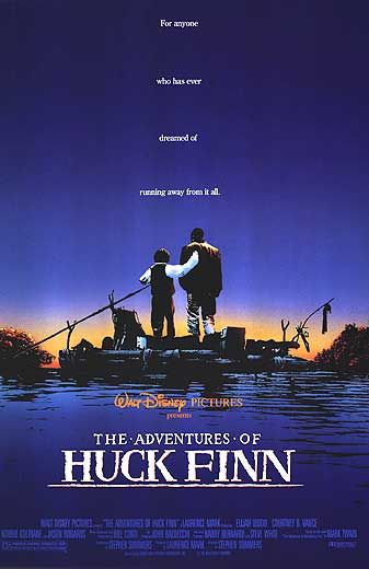 the movie poster: The Adventures of Huck Finn (1993)