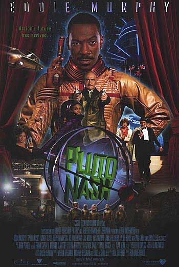 the movie poster: The Adventures of Pluto Nash (2002) ver2