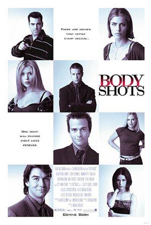 the movie poster: Body Shots (1999)