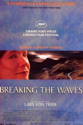 the movie poster: Breaking The Waves (1996) ver1