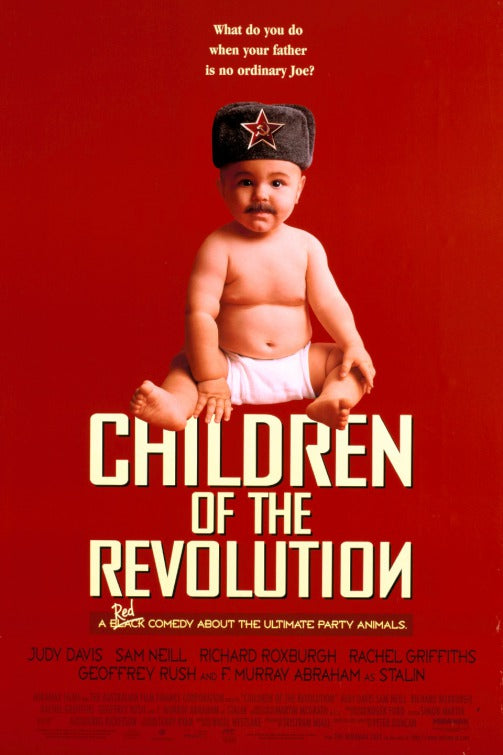 the movie poster: Children Of The Revolution (1997)