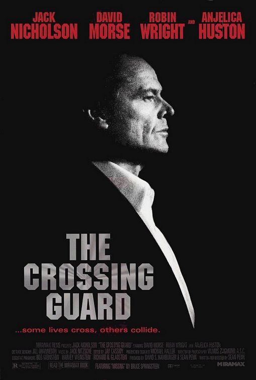 the movie poster: The Crossing Guard (1995) ver1