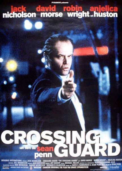 the movie poster: The Crossing Guard (1995) ver2