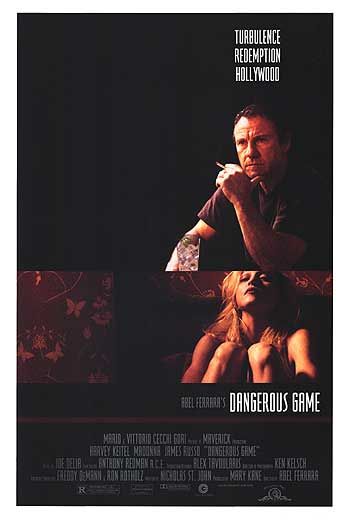 the movie poster: Dangerous Game (1993)