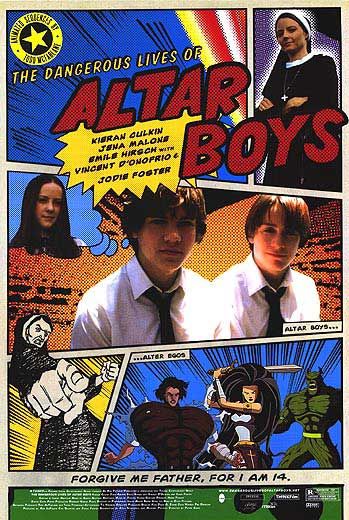 the movie poster: The Dangerous Lives of Altar Boys (2002) ver1