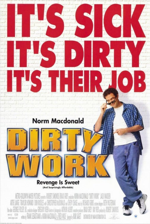 the movie poster: Dirty Work (1998)