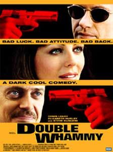 the movie poster: Double Whammy (2002)