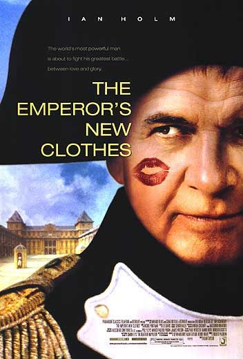 the movie poster: The Emperor's New Clothes (2002)