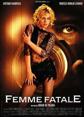 the movie poster: Femme Fatale (2002)