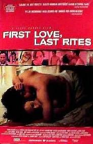 the movie poster: First Love, Last Rites (1998)