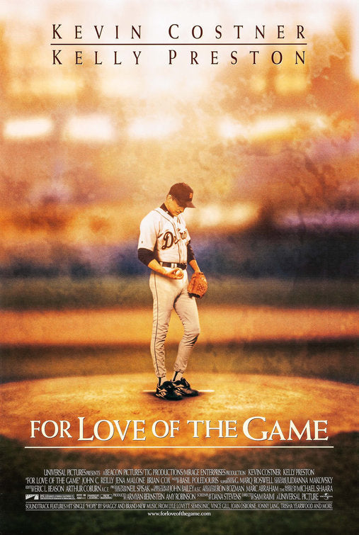 the movie poster: For Love of the Game (1999)