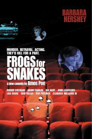 the movie poster: Frogs for Snakes (1999)