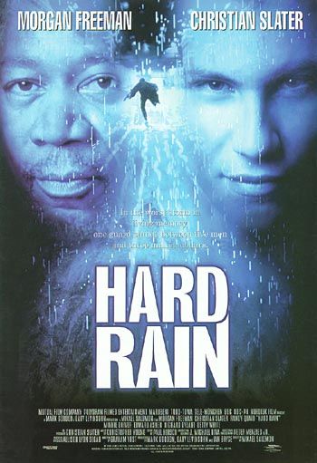 the movie poster: Hard Rain (1998) ver3