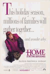 the movie poster: Home For The Holidays (1995) ver2