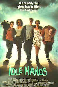 the movie poster: Idle Hands (1999) ver2