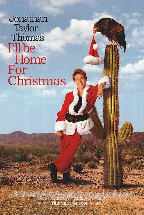 the movie poster: I'll Be Home For Christmas (1998)