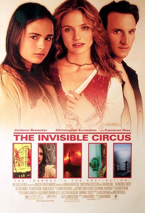 the movie poster: The Invisible Circus (2001)