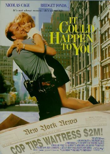 the movie poster: It Could Happen To You (1994)