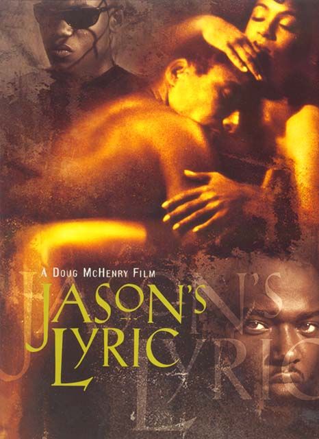 the movie poster: Jason's Lyric (1994)