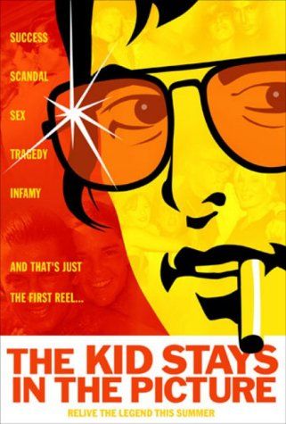 the movie poster: The Kid Stays in the Picture (2002)