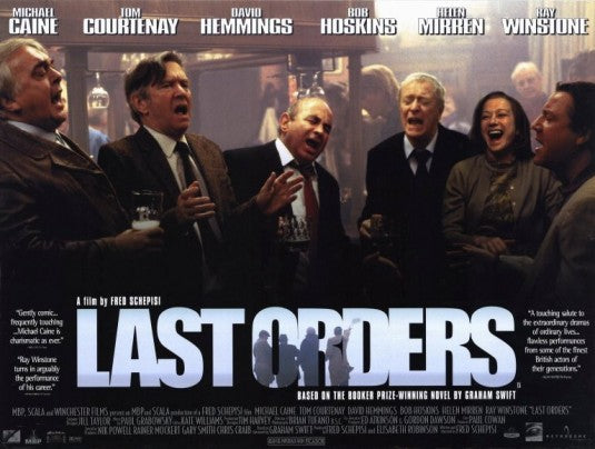 the movie poster: Last Orders (2002)