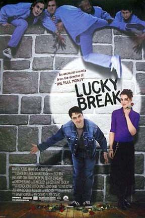 the movie poster: Lucky Break (2002)