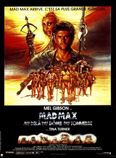 the movie poster: Mad Max Beyond Thunderdome (1985) ver3