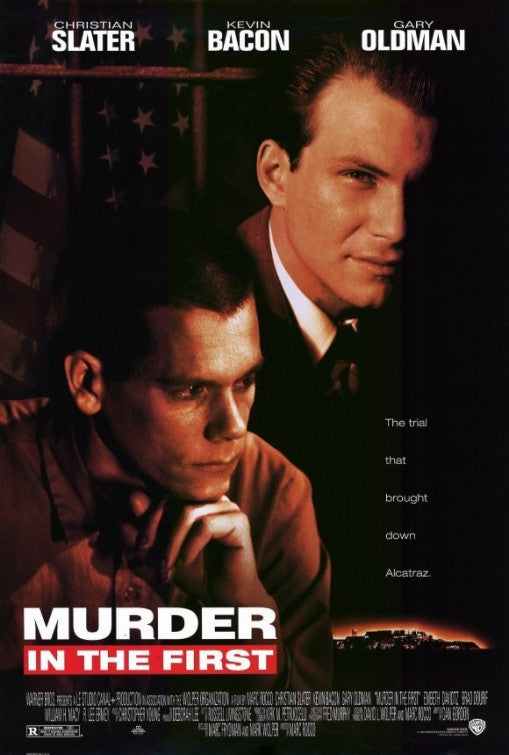 the movie poster: Murder In The First (1995) ver2