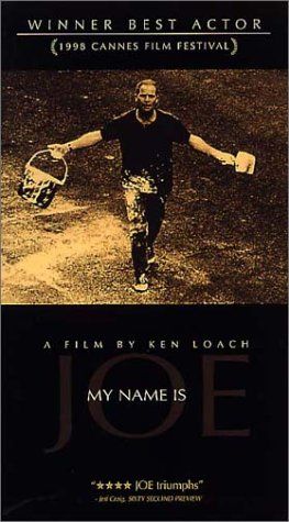 the movie poster: My Name is Joe (1999)