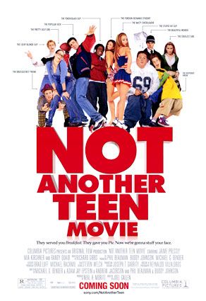 the movie poster: Not Another Teen Movie (2001)