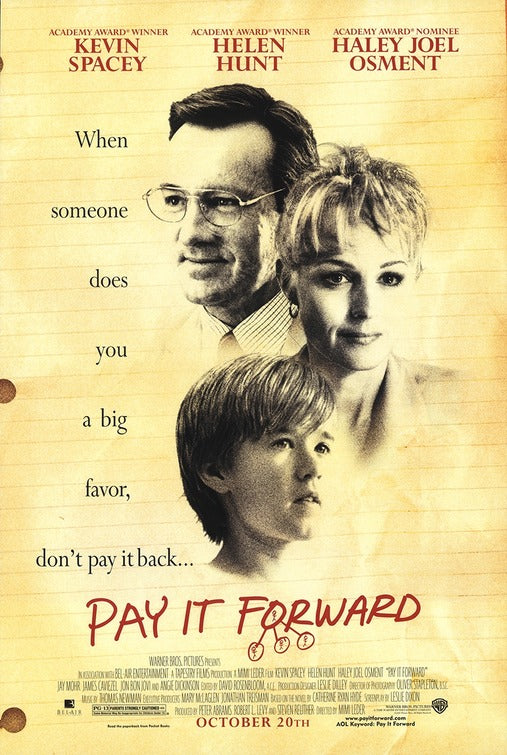 the movie poster: Pay it Forward (2000) ver1