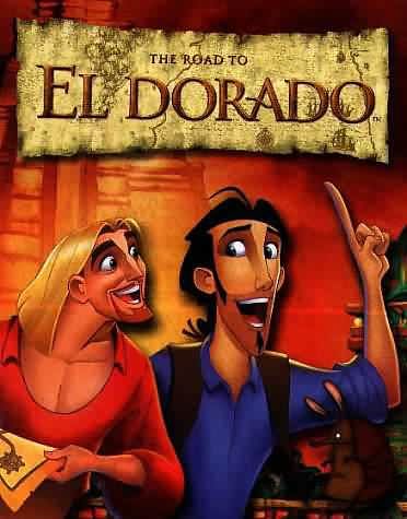 the movie poster: The Road to El Dorado (2000) ver1