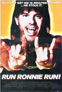 the movie poster: Run Ronnie Run! (2002)