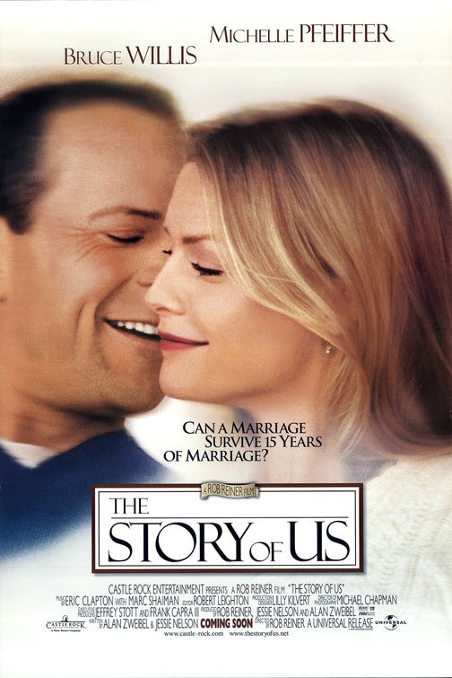 the movie poster: The Story of Us (1999)