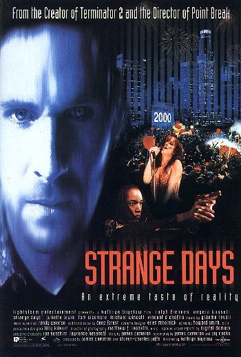 the movie poster: Strange Days (1995) ver1