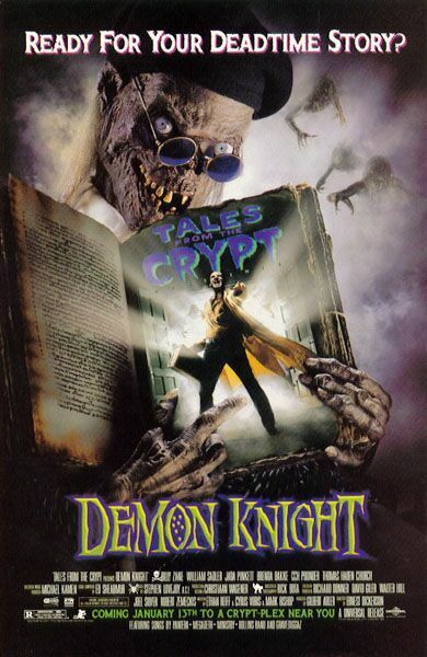 the movie poster: Tales From The Crypt Presents Demon Knight (1995)