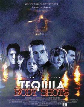 the movie poster: Tequila Body Shots (1999)