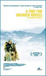 the movie poster: A Time for Drunken Horses (2000)