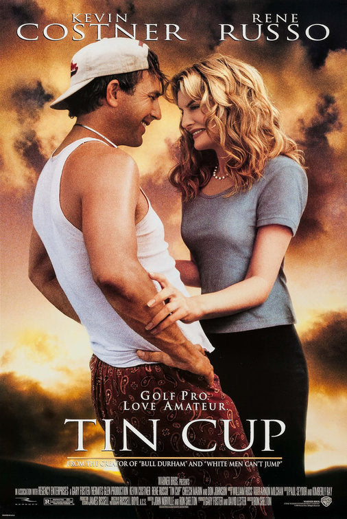 the movie poster: Tin Cup (1996)