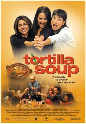 the movie poster: Tortilla Soup (2001)