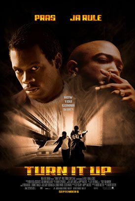 the movie poster: Turn it Up (2000)