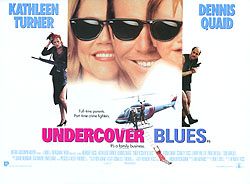 the movie poster: Undercover Blues (1993) ver2