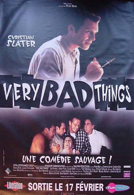 the movie poster: Very Bad Things (1998) ver3