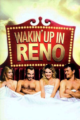 the movie poster: Waking Up in Reno (2002) ver2