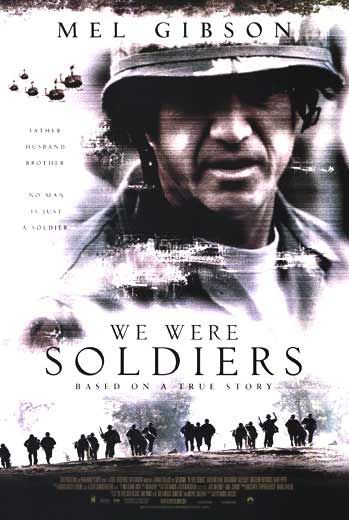 the movie poster: We Were Soldiers (2002) ver2