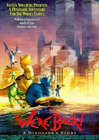 the movie poster: We're Back! A Dinosaur's Story (1993) ver2