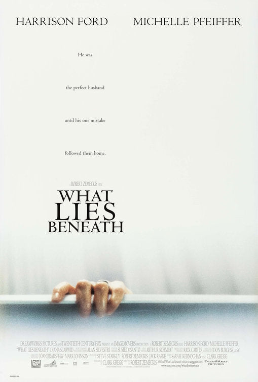 the movie poster: What Lies Beneath (2000)