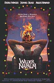 the movie poster: Wilder Napalm (1993)