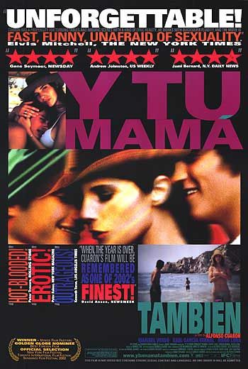 the movie poster: Y Tu Mama Tambien (2002) ver2