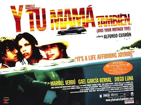 the movie poster: Y Tu Mama Tambien (2002) ver3